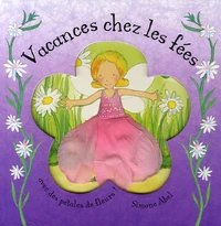 Vacances chez les fées