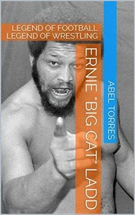 Ernie "Big Cat" Ladd