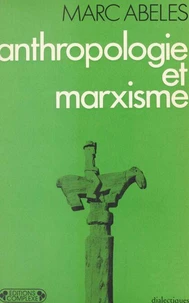 Anthropologie et marxisme