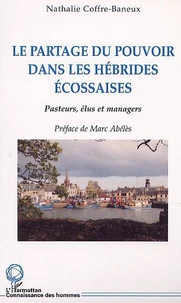 Le Partage Du Pouvoir Dans Les Hebrides Ecossaises : Pasteurs, Elus Et Managers