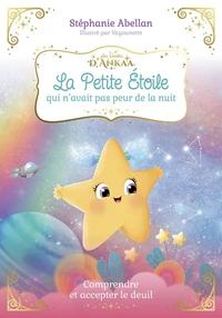 La Petite Etoile qui n'avait pas peur de la nuit