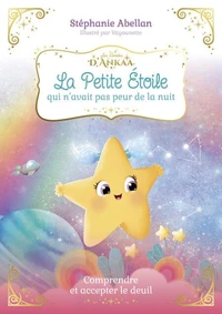 La Petite Etoile qui n'avait pas peur de la nuit
