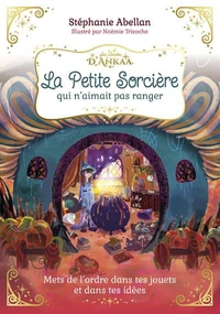 La petite sorcière qui n'aimait pas ranger