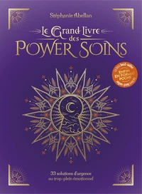 Le Grand Livre des Power Soins