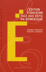 L'édition d'éducation face aux défis du numérique