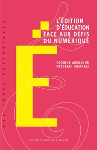 L'édition d'éducation face aux défis du numérique