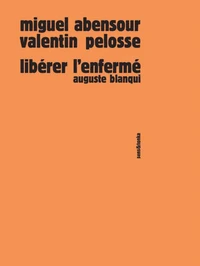 Libérer l'enfermé