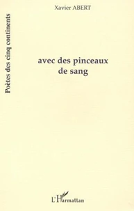 Avec des pinceaux de sang