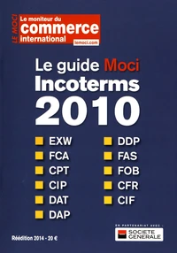 Le guide Moci Incoterms 2010