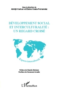 Abhijit Karkun et Elaine Costa-Fernandez - Développement social et interculturalité : un regard croisé.