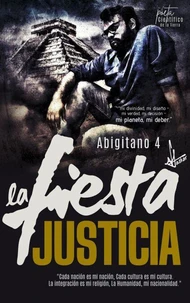 Abigitano 4: La Fiesta Justicia