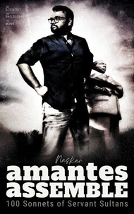 Amantes Assemble: 100 Sonnets of Servant Sultans