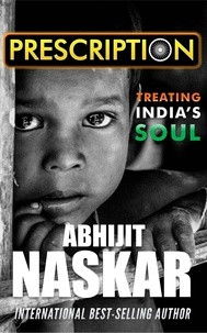  Abhijit Naskar - Prescription: Treating India's Soul.