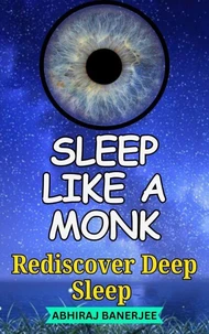 Sleep like a Monk