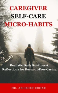Caregiver Self-Care Micro-Habits