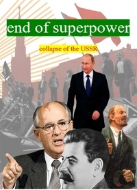 Manuel à télécharger End of Superpower Collapse of the USSR in French PDF RTF 9798215336151