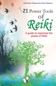21 Power Tools Of Reiki