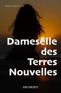 Dameselle des Terres Nouvelles