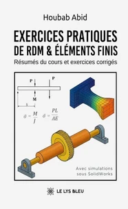 Exercices pratiques de RDM & Eléments finis