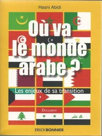 Où va le monde arabe ?