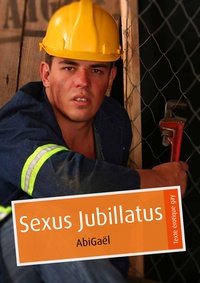  AbiGaël - Sexus Jubillatus (pulp gay).