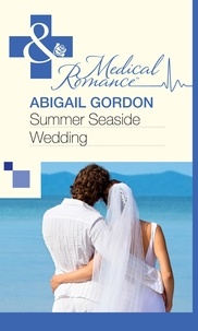 Abigail Gordon - Summer Seaside Wedding.