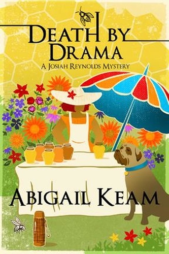  Abigail Keam - Death By Drama - A Josiah Reynolds Mystery, #11.
