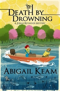  Abigail Keam - Death By Drowning - A Josiah Reynolds Mystery, #2.