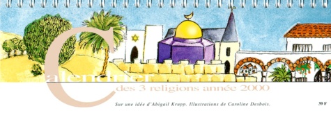 Abigail Krupp et Caroline Desbois - Calendrier des 3 religions 2000.