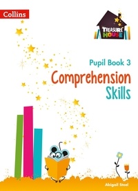 Abigail Steel - Comprehension Skills Pupil Book 3.