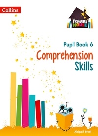 Abigail Steel - Comprehension Skills Pupil Book 6.