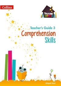 Abigail Steel - Comprehension Skills Teacher’s Guide 3.