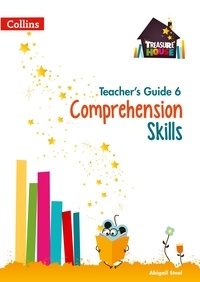 Abigail Steel - Comprehension Skills Teacher’s Guide 6.