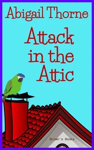 Attack in the Attic