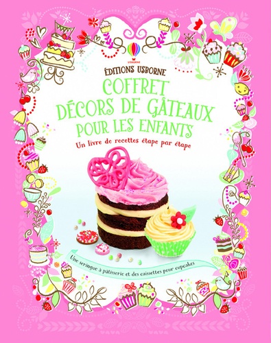 Abigail Wheatley et Fiona Patchett - Coffret décors de gâteaux pour les enfants - Contient : 1 livre de recettes étape par étape, 1 seringue à pâtisserie et des caissettes pour cupcakes.
