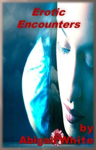 Erotic Encounters