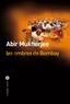 Abir Mukherjee - Les ombres de Bombay.