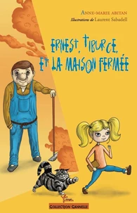 Ernest, Tiburce et la maison fermée