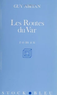 Les Routes du Var