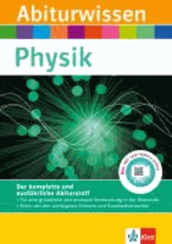 Abiturwissen Physik - Buch mit Lern-Videos.