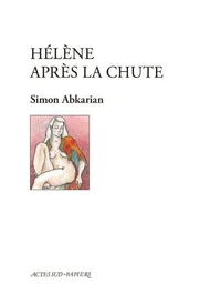 Hélène après la chute