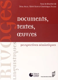 Documents, textes, oeuvres