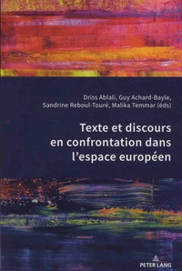 Texte et discours en confrontation dans l’espace européen