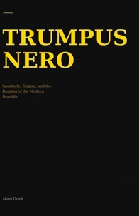 Trumpus Nero