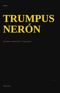 Trumpus Neron