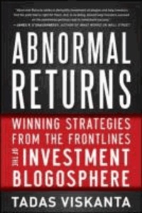 Abnormal Returns: Winning Strategies from the Frontlines of the Investment Blogosphere.