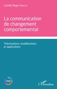 La communication de changement comportemental