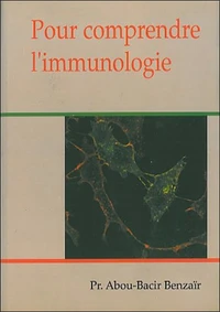 Pour comprendre l'immunologie