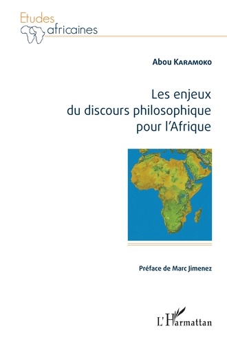 Abou Karamoko - Les enjeux du discours philosophique pour l'Afrique.
