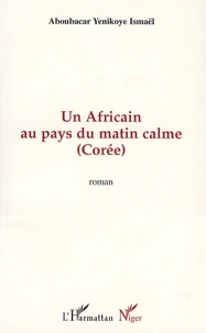 Un Africain au pays du matin calme (Corée)